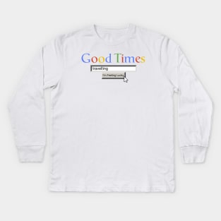 Good Times Travelling Kids Long Sleeve T-Shirt